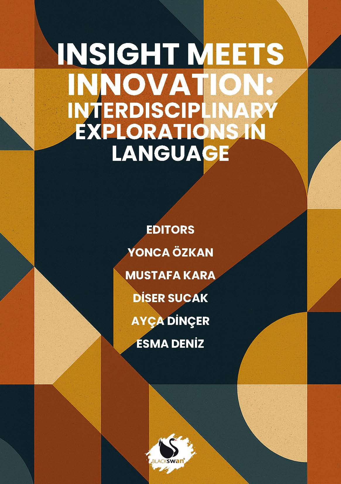 "Insight Meets Innovation: Interdisciplinary Explorations in Language" Now Published